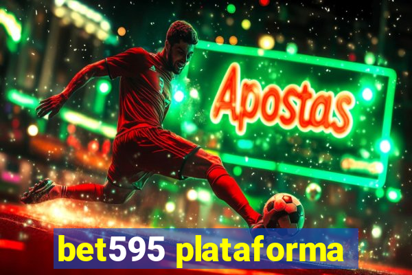 bet595 plataforma